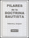 Pilares de la Doctrina Bautista (Libros I)